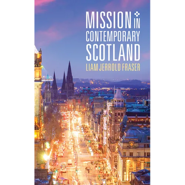 Mission in Contemporary Scotland