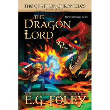The Dragon Lord (The Gryphon Chronicles, Book 7)