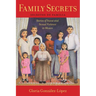 Family Secrets: Stories of Incest and Sexual Violence in Mexico