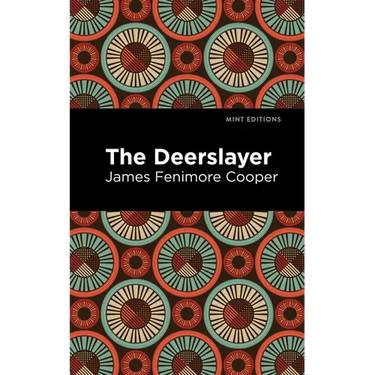 The Deerslayer