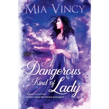 A Dangerous Kind of Lady