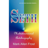 Seth - A Multidimensional Autobiography