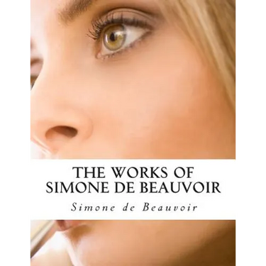 The Works of Simone de Beauvoir