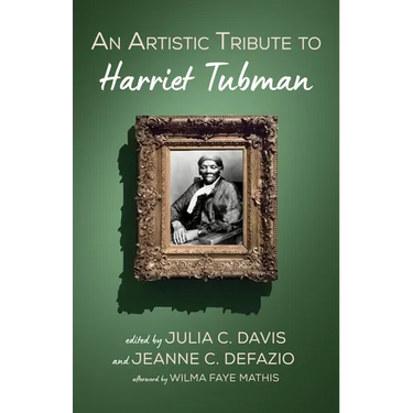 An Artistic Tribute to Harriet Tubman