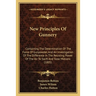 New Principles Of Gunnery: Containing The Determination Of The Force Of Gunpowder, And An Investigation Of The Difference In The Resisting Power