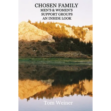 Chosen Family Men's & Women's Support Groups an Inside Look