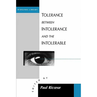 Tolerance Between Intolerance and the Intolerable