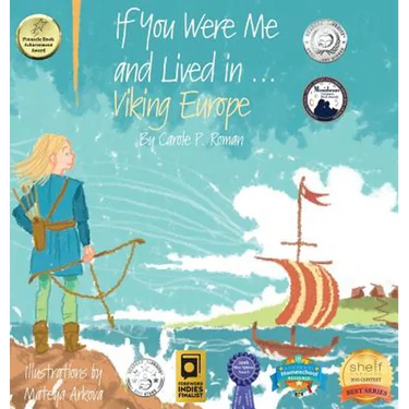 If You Were Me and Lived in...Viking Europe: An Introduction to Civilizations Throughout Time