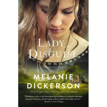 Lady of Disguise: A Medieval Inspirational Fairytale