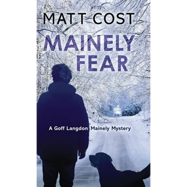 Mainely Fear