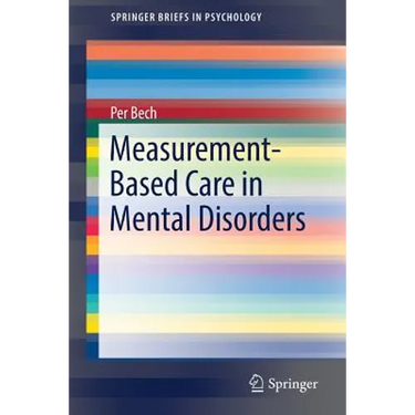 Measurement-Based Care in Mental Disorders