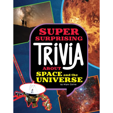 Super Surprising Trivia about Space and the Universe