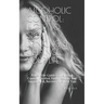 Alcoholic Control: How to Stop Drinking & Change Your Life: A Real-Life Guide to Help You Control Alcohol, Find Freedom and Happiness & R