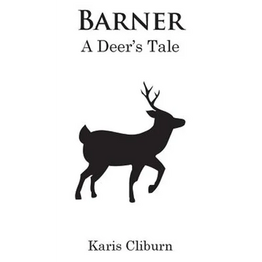 Barner: A Deer's Tale