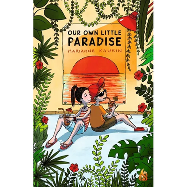 Our Own Little Paradise