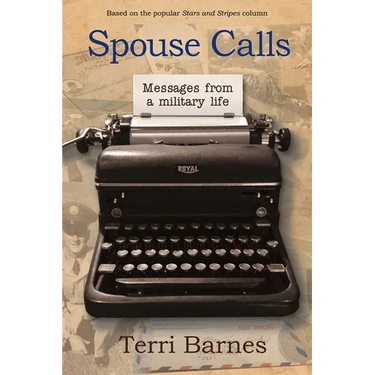 Spouse Calls: Messages from a Military Life