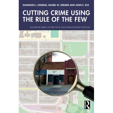 Cutting Crime Using the Rule of the Few