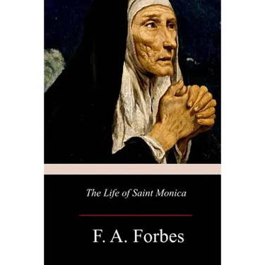 The Life of Saint Monica