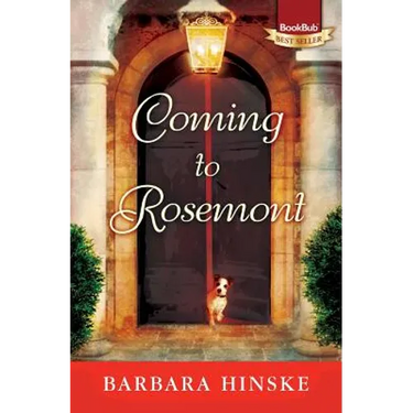 Coming to Rosemont: The First Novel in the Rosemont Series
