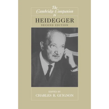 The Cambridge Companion to Heidegger