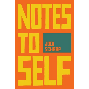 Notes to Self