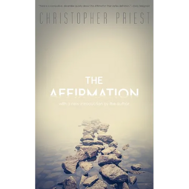 The Affirmation (Valancourt 20th Century Classics)