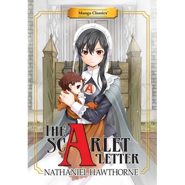 Manga Classics: The Scarlet Letter (Paperback)