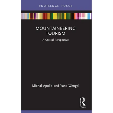 Mountaineering Tourism: A Critical Perspective