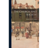 The Church And Society