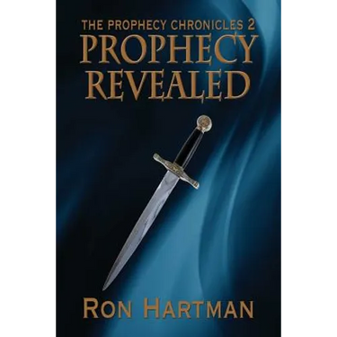 The Prophecy Chronicles: Prophecy Revealed