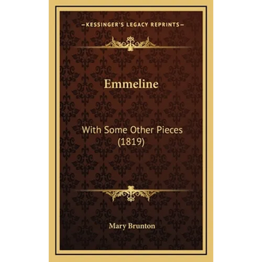 Emmeline: With Some Other Pieces (1819)
