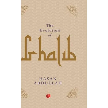 The Evolution of Ghalib