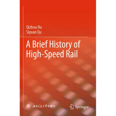 A Brief History of High-Speed Rail