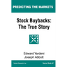 Stock Buybacks: The True Story