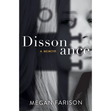 Dissonance, A Memoir