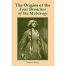 The Origins of the Four Branches of the Mabinogi