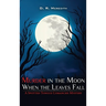 Murder in the Moon When the Leaves Fall
