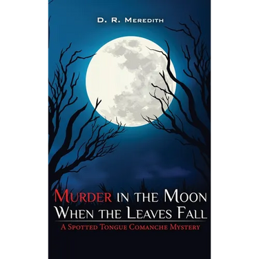 Murder in the Moon When the Leaves Fall