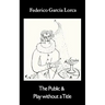 The Public & Play Without a Title