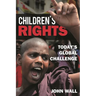 Children's Rights: Today's Global Challenge