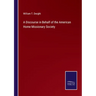 A Discourse in Behalf of the American Home Missionary Society