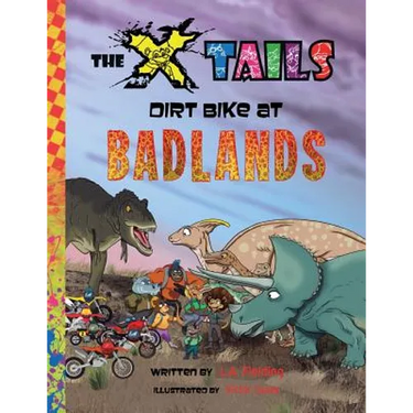 The X-tails Dirt Bike at Badlands