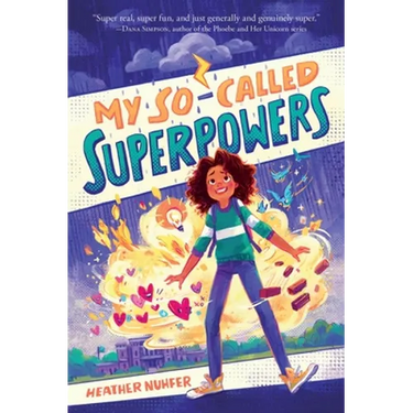 My So-Called Superpowers