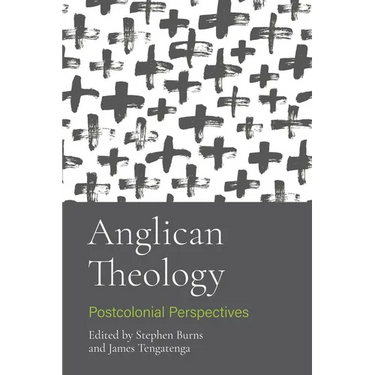 Anglican Theology: Postcolonial Perspectives