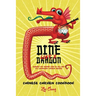 Dine Like a Dragon: Chinese Chicken Cookbook: Awaken the Master Chef in you with 725 Legendary Chinese Recipes