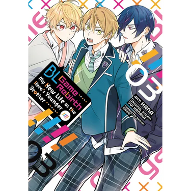 Bl Game Rebirth: My New Life as the Hero's Younger Brother Vol. 3