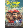 Inspirational Soccer Books for Kids 2 In 1: Lionel Messi, Cristiano Ronaldo, Kylian Mbappe, and Alex Morgan biographies for kids - Plus 101 Affirmatio