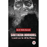 Southern Horrors: Lynch Law In All Its Phases