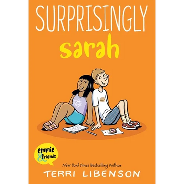 Emmie & Friends: Surprisingly Sarah: A Graphic Novel