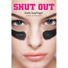Shut Out
